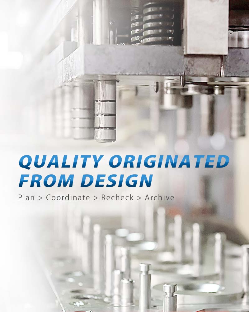 QUALITY ORIGINATED FROM DESIGN